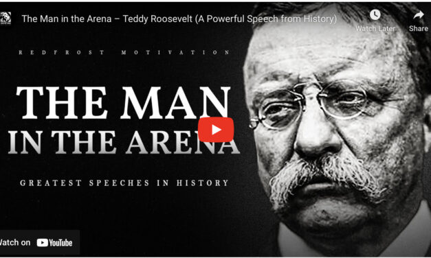 Man in the Arena.  (Video)